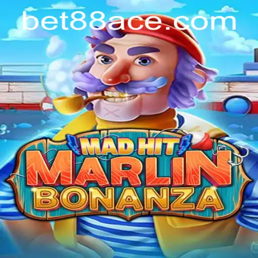 MadHitMarlinBonanza: Dive into the Excitement with Bet88