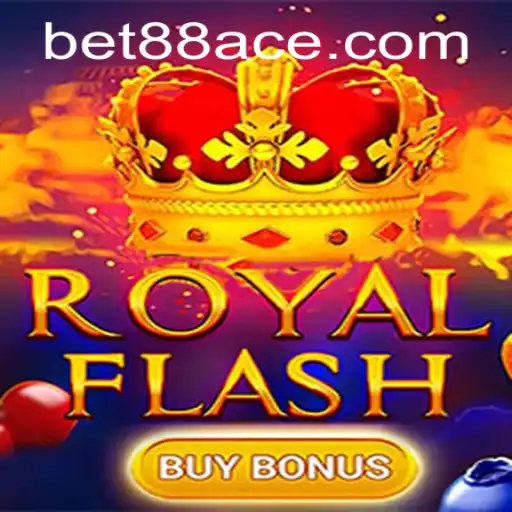 Experience the Thrill of RoyalFlashBuyBonus at Bet88