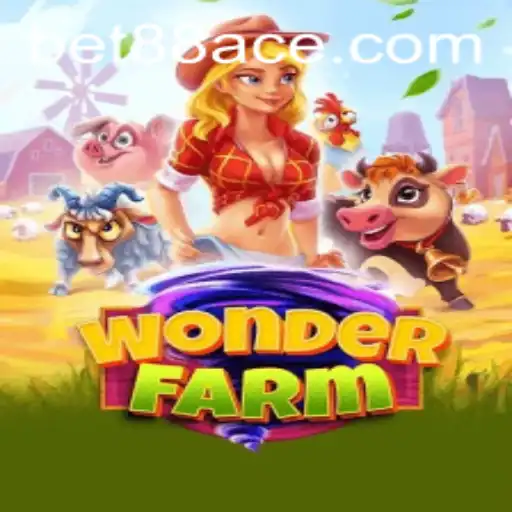 Discover the Enchanting World of WonderFarm with Bet88